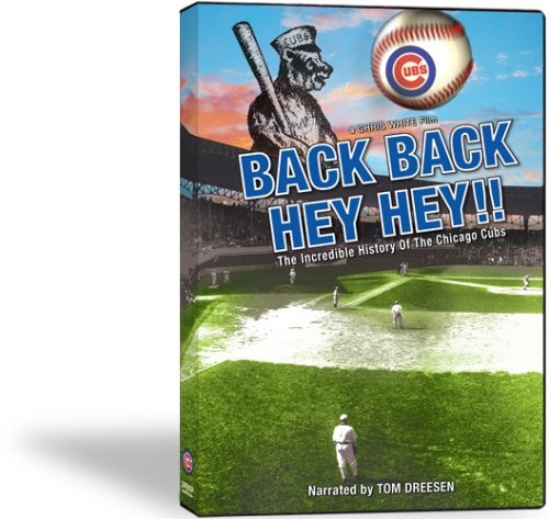 Back Back Hey Hey!! The Incredible History Of The Chicago Cubs