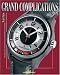 Grand Complications: High Quality Watchmaking - Volume II (Grand Complications)