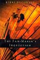 The Fan-Maker's Inquisition: A Novel of the Marquis de Sade (Ballantine Reader's Circle)