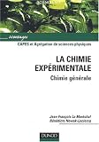 Capes de physique et de chimie : Agr�gation de sciences physiques, option physique - La chimie exp�rimentale