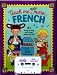 Teach Me Even More French (Paperback and Audio Cassette): 21 Songs to Sing and A Story About Pen Pals