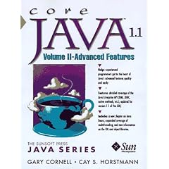 Core Java 1.1. Volume 2. Advanced Features: 2 (Java Series (Mountain View, Calif.).) (Taschenbuch)