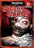 Savage Sickos