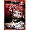Savage Sickos