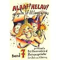 Alaaf! Helau! Gegen Alltagsgrau! Gereimte B�ttenreden & Zwiegespr�che f�r Damen & Herren.: Gereimte B�ttenreden und Zwiegespr�che f�r Damen und Herren