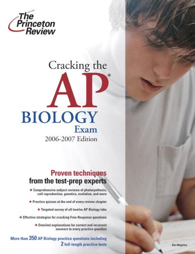 cracking the ap biology exam 2006 2007 edition college test preparation