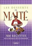 Revue Michel Lafon  / Les Desserts de Maïté