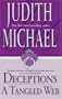 Deceptions: A Tangled Web