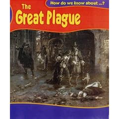The Great Plague: Big Book (How Do We Know About?)