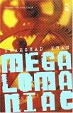 Megalomaniac (Salt Modern Poets)