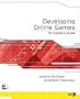 Developing Online Games: An Insider's Guide (Nrg-Programming)