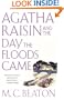 Agatha Raisin and the Day the Floods Came (An Agatha Raisin Mystery)