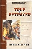 True Betrayer (Promise of Zion, Book 6)