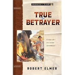 True Betrayer (Promise of Zion, Book 6)
