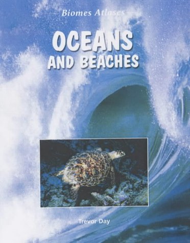 Biomes Atlases: Oceans and Beaches