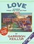 More News from Lake Wobegon: Love