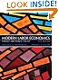 Modern Labor Economics: Theory and Public Policy (11th Edition)