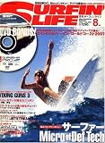 SURFIN LIFE (サーフィンライフ) 2007年 08月号 [雑誌]