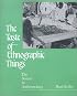 The Taste of Ethnographic Things: The Senses in Anthropology (Contemporary Ethnography Series)