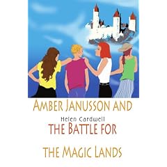 Amber Janusson and the Battle for the Magic Lands