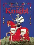 The Life of a Knight (Medieval World)