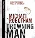 The Drowning Man