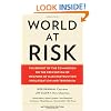 World at Risk: The Report of the Commission on the Prevention of Weapons of Mass Destruction Proliferation and Terrorism (Vintage)