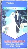 Wanted: Husband, Will Train (Silhouette Special Edition #1132) (Harlequin Special Edition, No 4132) (Harlequin Special Edition, No 4132)