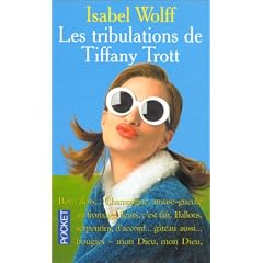 Les Tribulations de Tiffany Trott