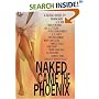 Naked Came the Phoenix: A Serial Novel