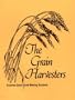 The Grain Harvesters