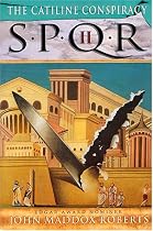 The Catiline Conspiracy (SPQR II)