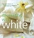 Decorating With White