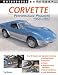Corvette Performance Projects 1968-1982 (Motorbooks Workshop) by Tom Benford ISBN 0760317542