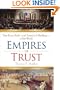 Empires of Trust: How Rome Built--and America Is Building--a New World