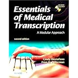 essentials of medical transcription a modular approach 2e