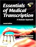 Essentials Of Medical Transcription: A Modular Approach