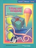 Filling & Wrapping: Three-Dimensional Measurement (Connected Mathematics Series)