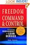 Freedom from Command and Control: Rethinking Management for Lean Service