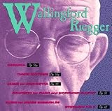Riegger: Symphony No3, Romanza, Dance Rhythms, Music for Orchestra, Concerto for Piano and Woodwind Quintet, Music for Brass Choir, Movement for Two Trumpets Trombone and Piano, Nonet for Brass