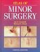 Atlas Of Minor Surgery (CG)