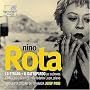 Nino Rota: La Strada; Il Gattopardo; Concerto Soir&hellip ~ Nino Rota & Bendetto Lupo & Josep Pons