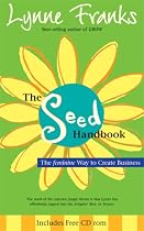 The Seed Handbook: The Feminine Way to Create Business
