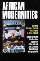 African Modernities Entangled Meanings in Current Debate