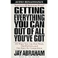Getting Everything You Can Out of All You've Got: 151 Ways You Can Out-Think, Out-Perform, and Out-Earn the Competition