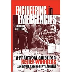 Engineering in Emergencies: A Practical Guide for Relief Workers