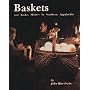 Baskets and Basket Makers in Southern Appalachia