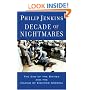 Decade of Nightmares: The End of the Sixties and the Making of Eighties America