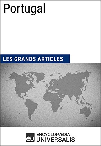 Portugal: Géographie, économie, histoire et politique (French Edition)
