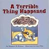 A Terrible Thing Happened -  A story for children who have witnessed violence or trauma
